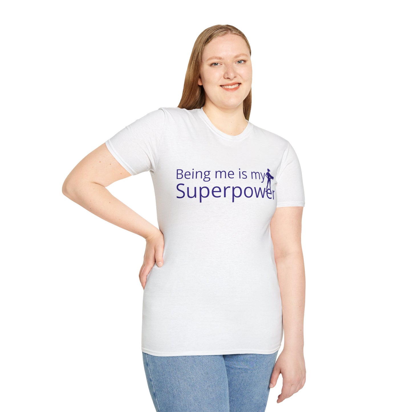 Tshirt - Being Me is My Superpower
