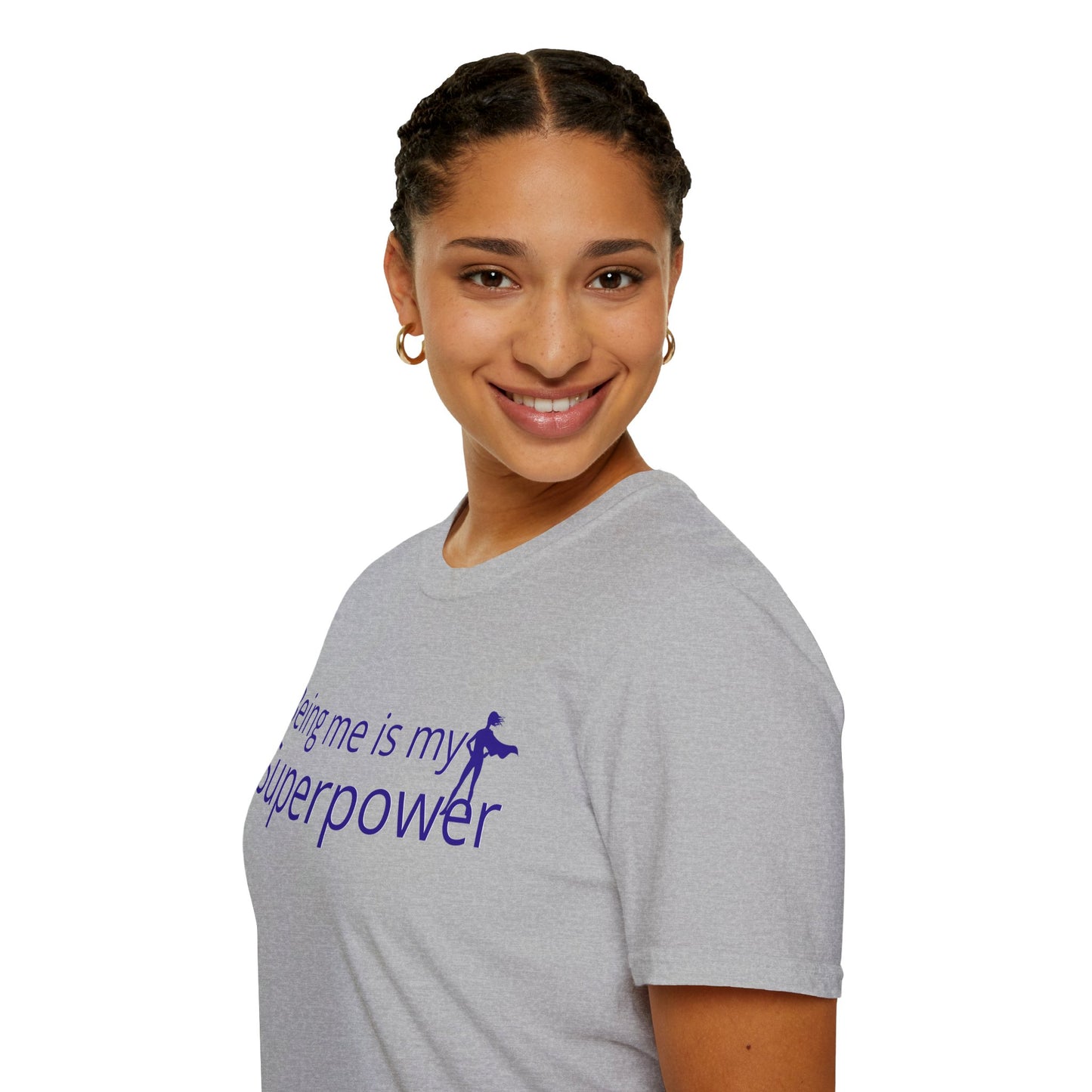 Tshirt - Being Me is My Superpower