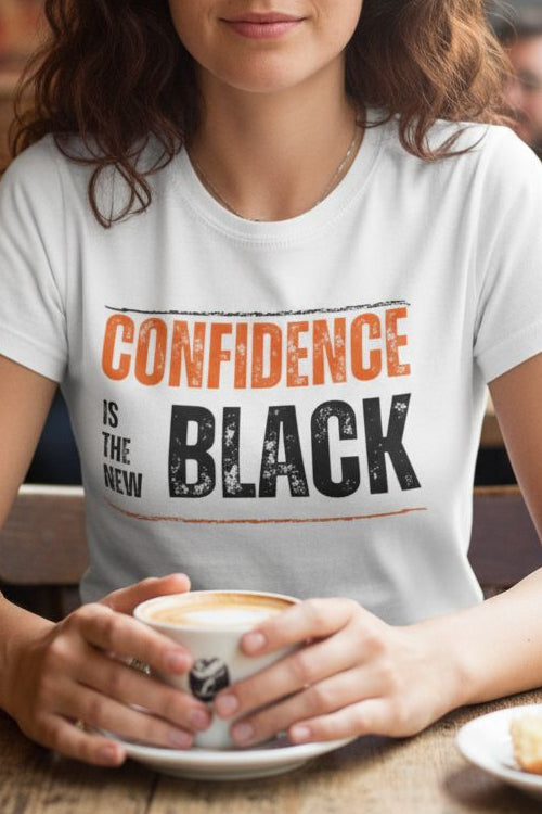 Peak_Women_Tshirt_confidence_is_the_new_black_white