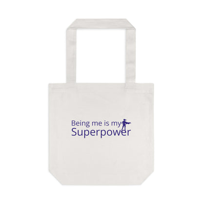 Tote - being me is my superpower
