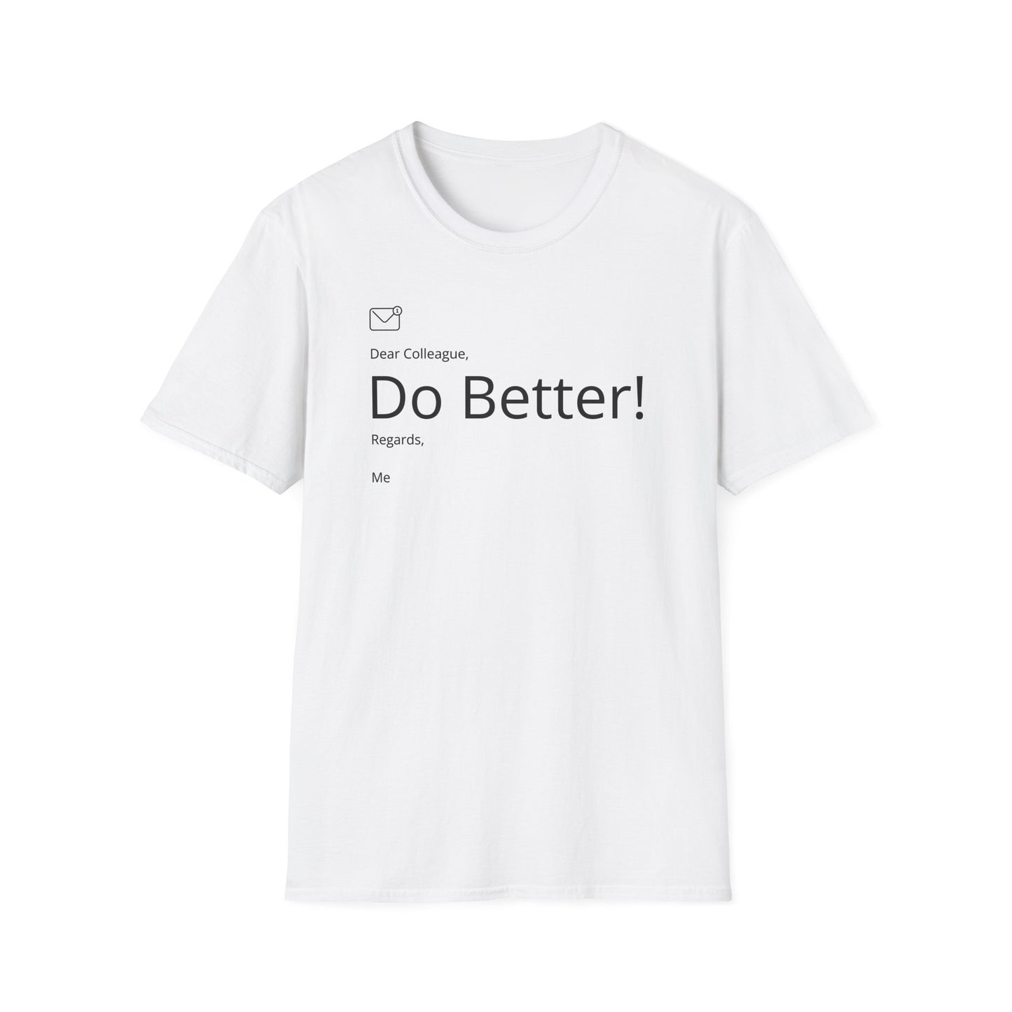 Do Better T-Shirt White