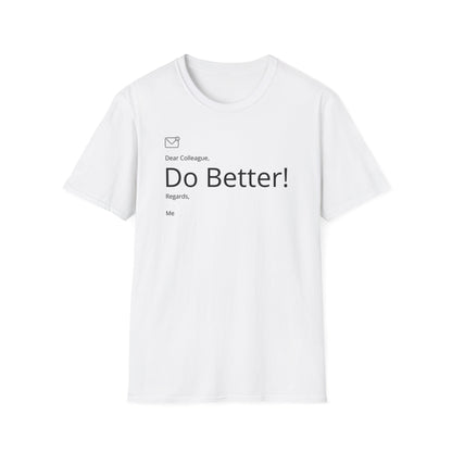 Do Better T-Shirt White