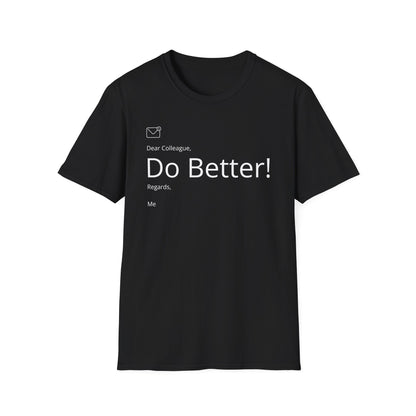 Do Better T-Shirt White