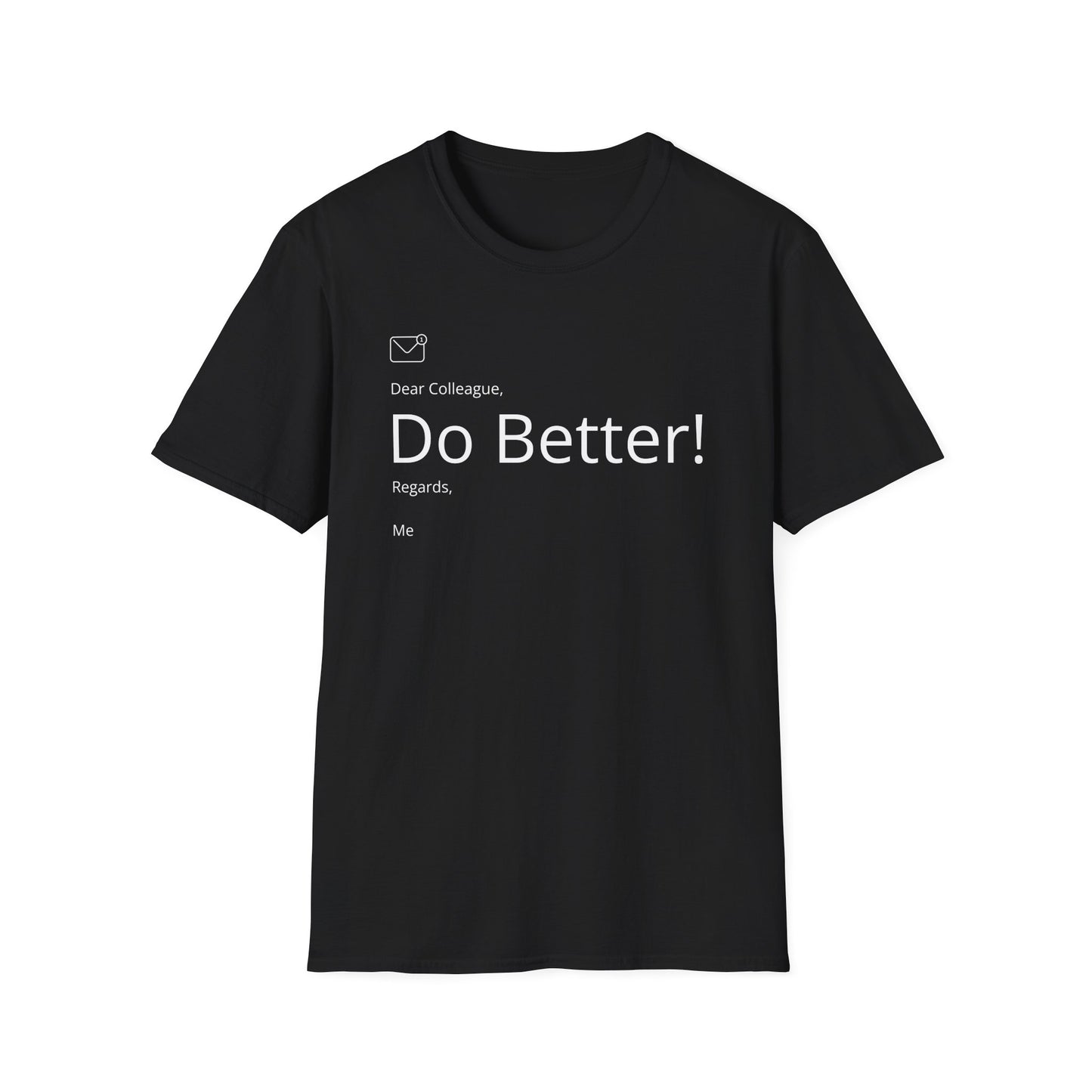 Do Better T-Shirt Black