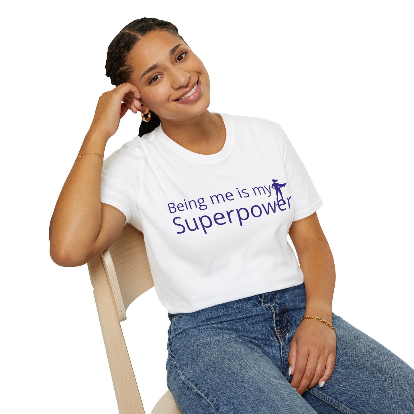 Tshirt - Being Me is My Superpower