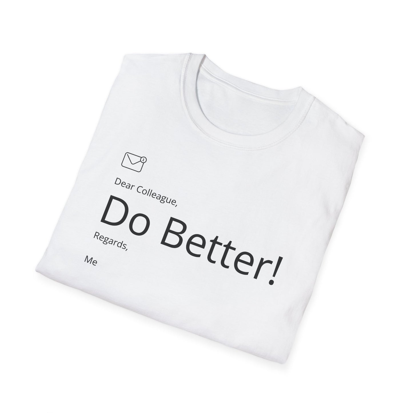 Do Better T-Shirt White