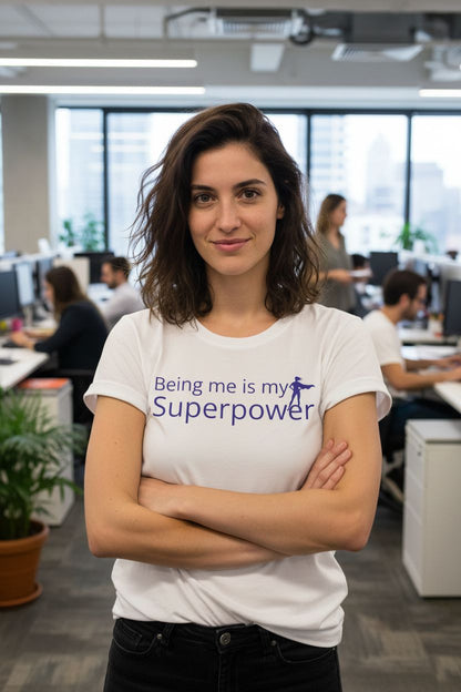 Being Me is my Superpower T-Shirt Black