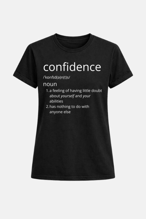 Confidence Definition affirmation t-shirt black — women's slogan tee Australia | Peak Women