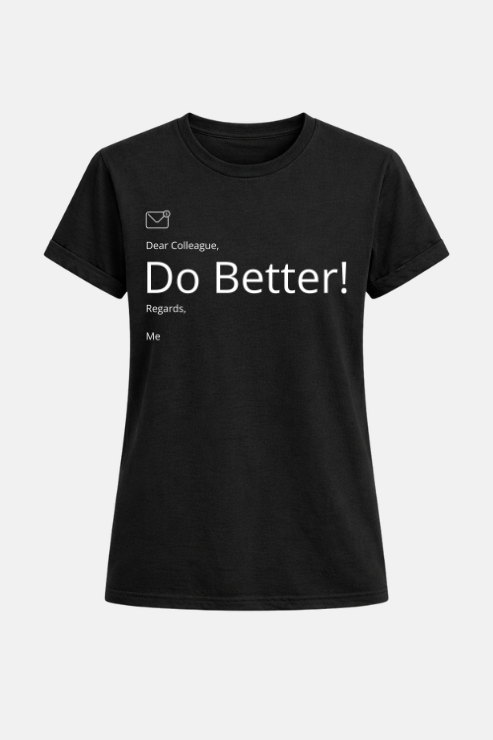Do Better affirmation t-shirt black — women's slogan tee Australia | Peak Women