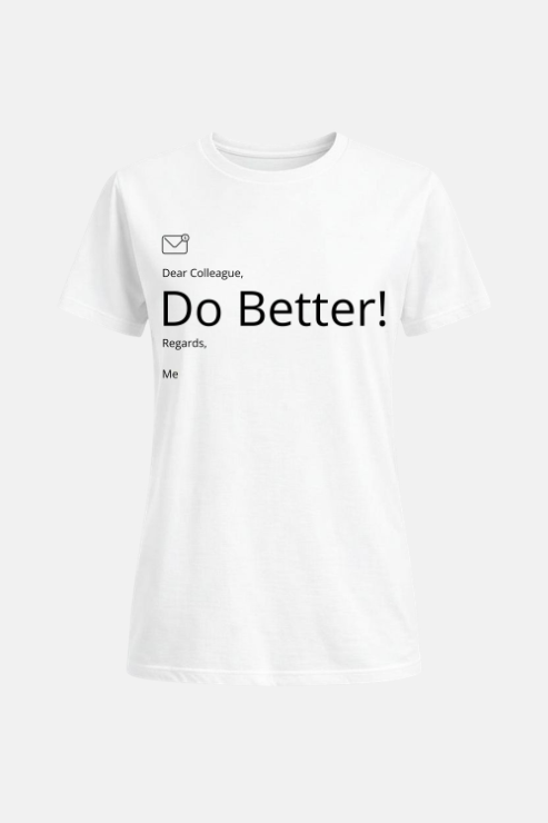Do Better affirmation t-shirt white — women's slogan tee Australia | Peak Women