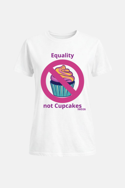 Equality not Cupcakes affirmation t-shirt white — women's slogan tee Australia | Peak Women
