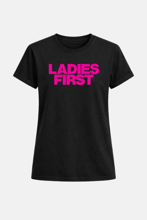 Ladies First T-shirt Black